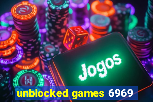 unblocked games 6969